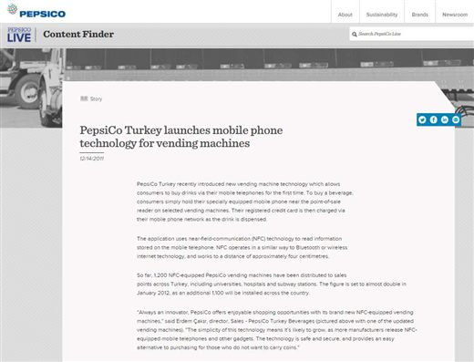 PepsiCo's own global site, 14 December 2011: "PepsiCo Turkey launches mobile phone technology for vending machines" — 1,200 machines placed, 1,100 more due in January